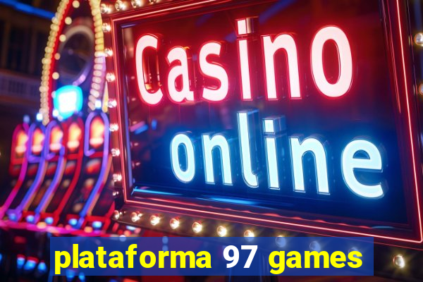 plataforma 97 games